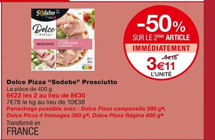 Dolce Pizza "sodebo" Prosciutto