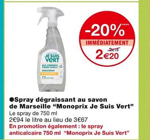 spray dégraissant au savon de marseille "monoprix je suis vert"