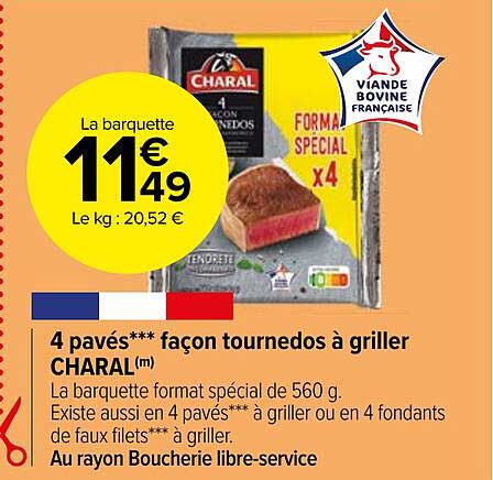 4 pavés*** façon tournedos à griller charal
