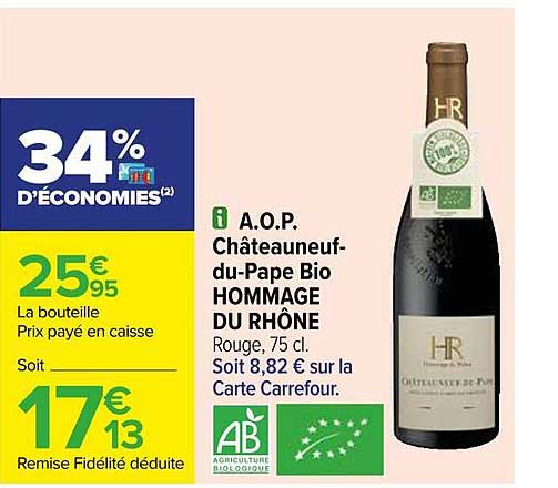 a.o.p. châteauneuf-du-pape bio hommage du rhône