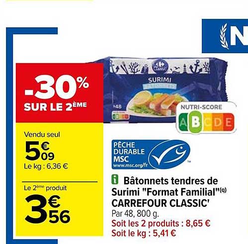 bâtonnets tendres de surimi "format familial" carrefour classic'