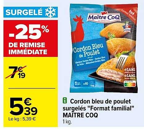 cordon bleu de poulet surgelés "format familial" maître coq