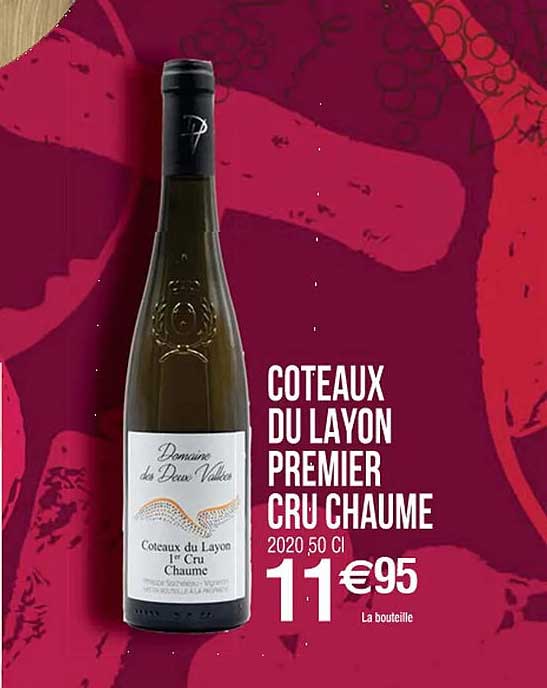 coteaux du layon premier cru chaume