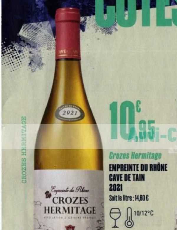 crozes hermitage empreinte du rhône cave de tain 2021