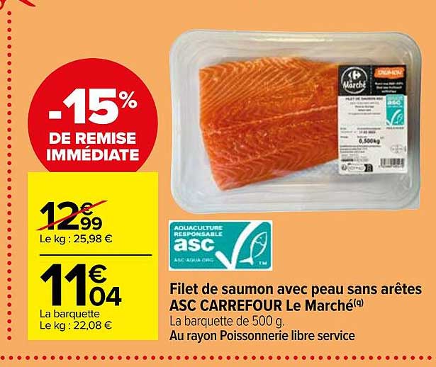 filet de saumon avec peau sans arêtes asc carrefour le marché