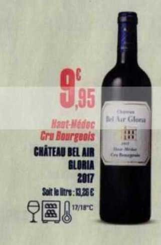 haut-médoc cru bourgeois château bel air gloria 2017