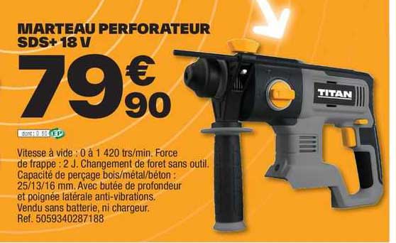 marteau perforateur sds+ 18 v titan