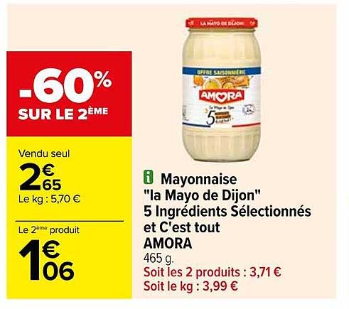 mayonnaise "la mayo de dijon" 5 ingrédients sélectionnés et c'est tout amora