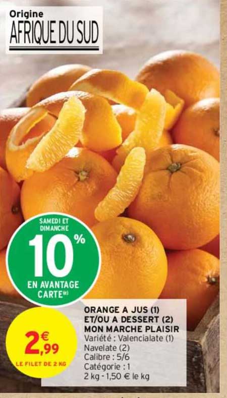 orange a jus et/ou à dessert mon marché plaisir