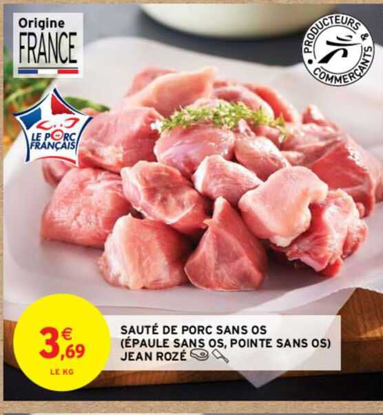 sauté de porc sans os (épaule sans os, pointe sans os) jean rozé