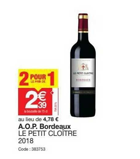 a.o.p. bordeaux le petit cloître 2018