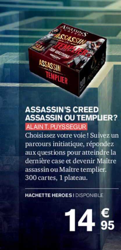assassin's creed assassin ou templier? alain t. puyssegur