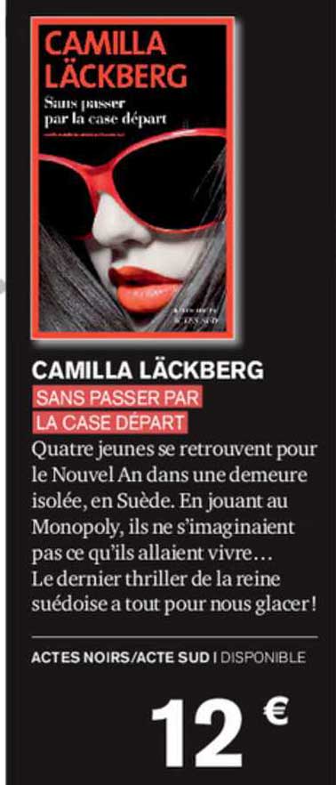 camilla läckberg - sans passer par la case départ