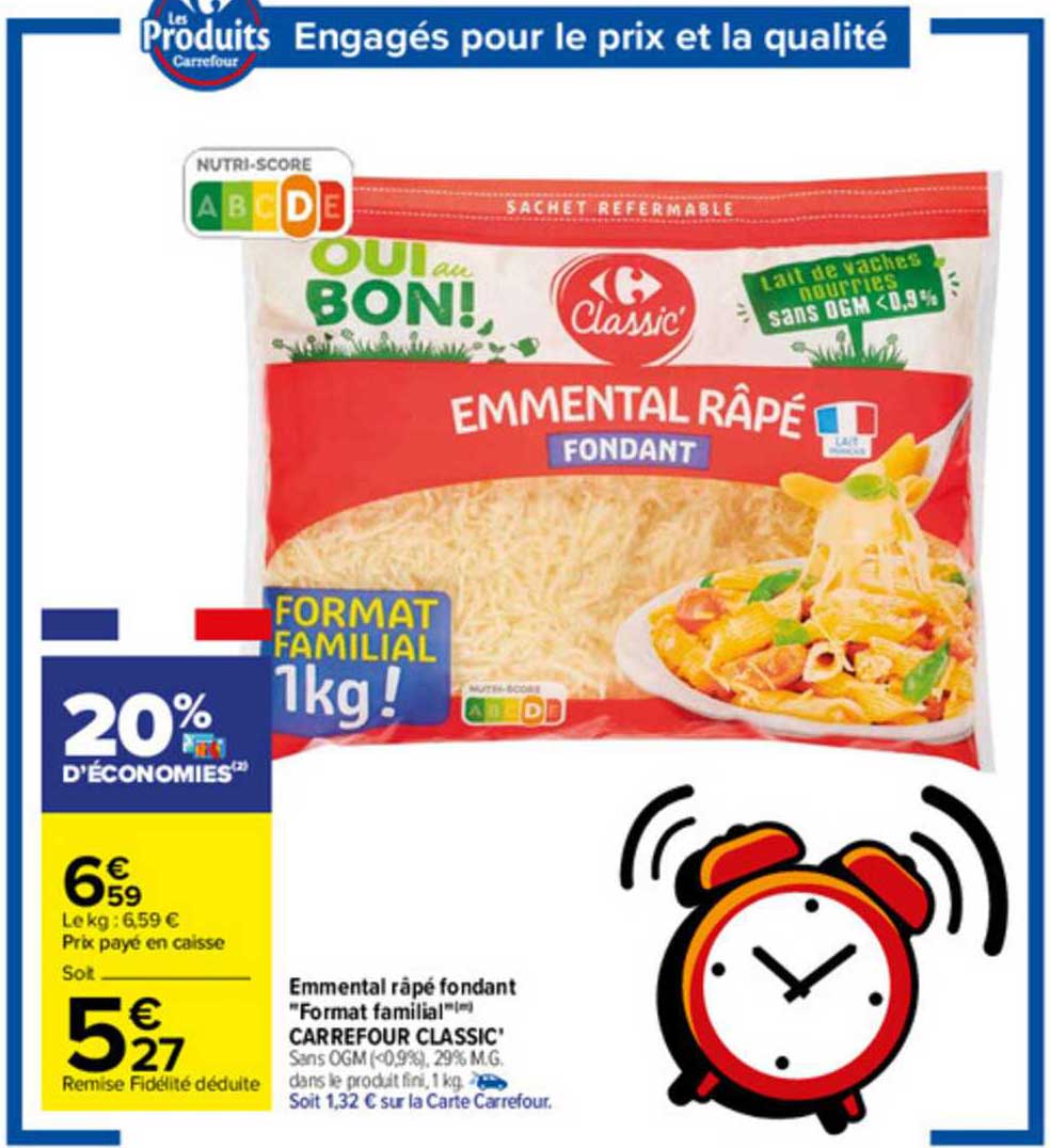 emmental râpé fondant "format familial" carrefour classic'
