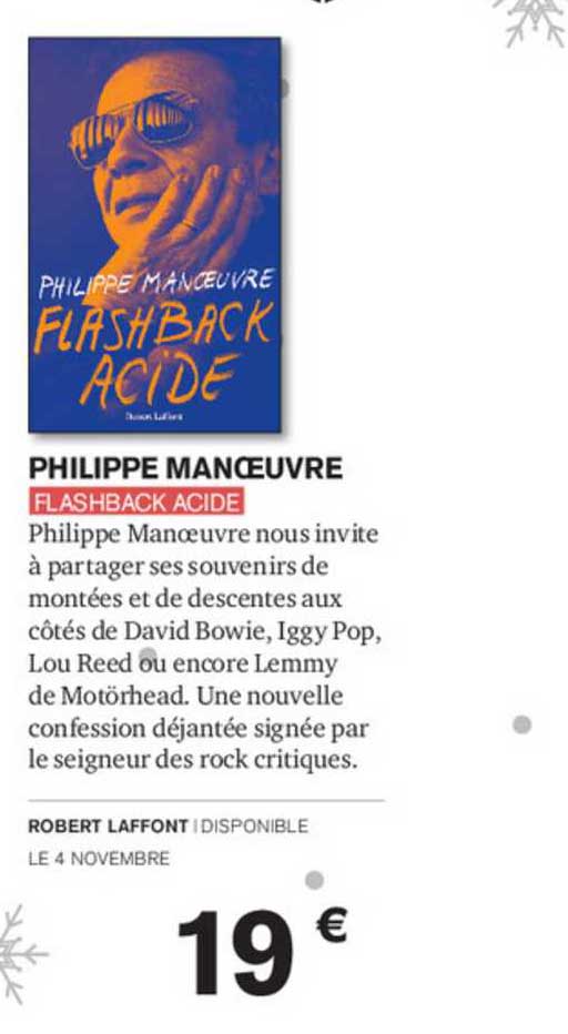 flashback acide philippe manœuvre