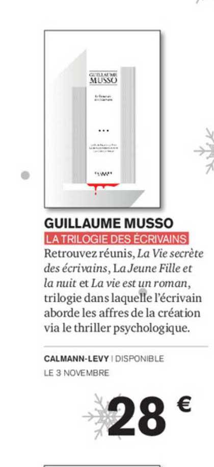 guillaume musso - la trilogie des écrivains