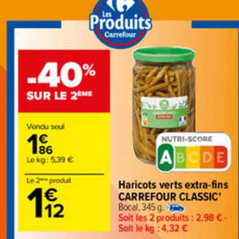 haricots verts extra-fins carrefour classic'