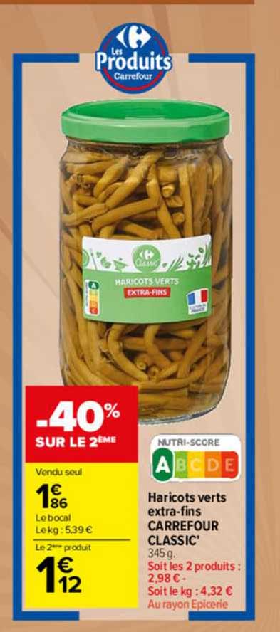 haricots verts extra-fins carrefour classic'