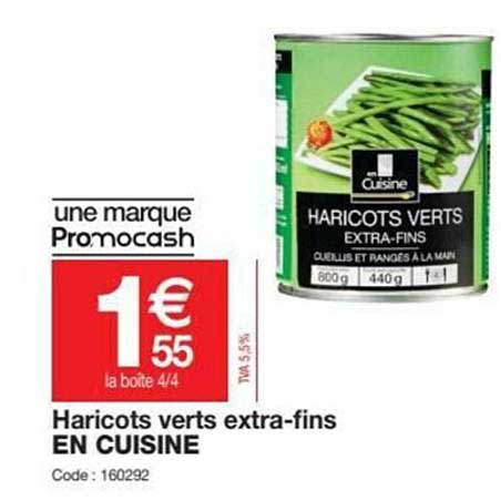 haricots verts extra-fins en cuisine