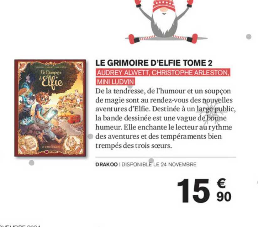 le grimoire d'elfie tome 2 audrey alwett, christophe arleston, mini ludvin