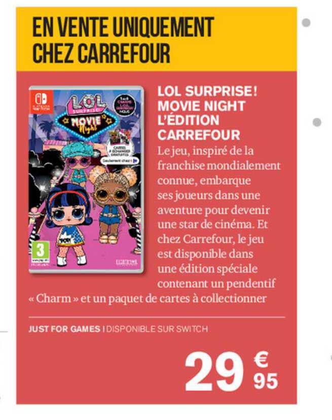 lol surprise ! movie night l'édition carrefour