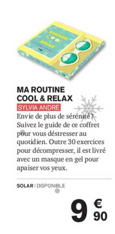 ma routine cool & relax - sylvia andré