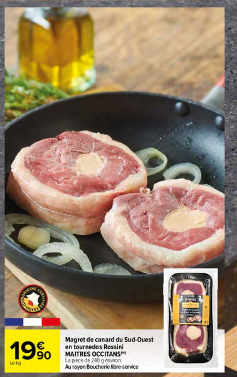 magret de canard du sud-ouest en tournedos rossini maîtres occitans