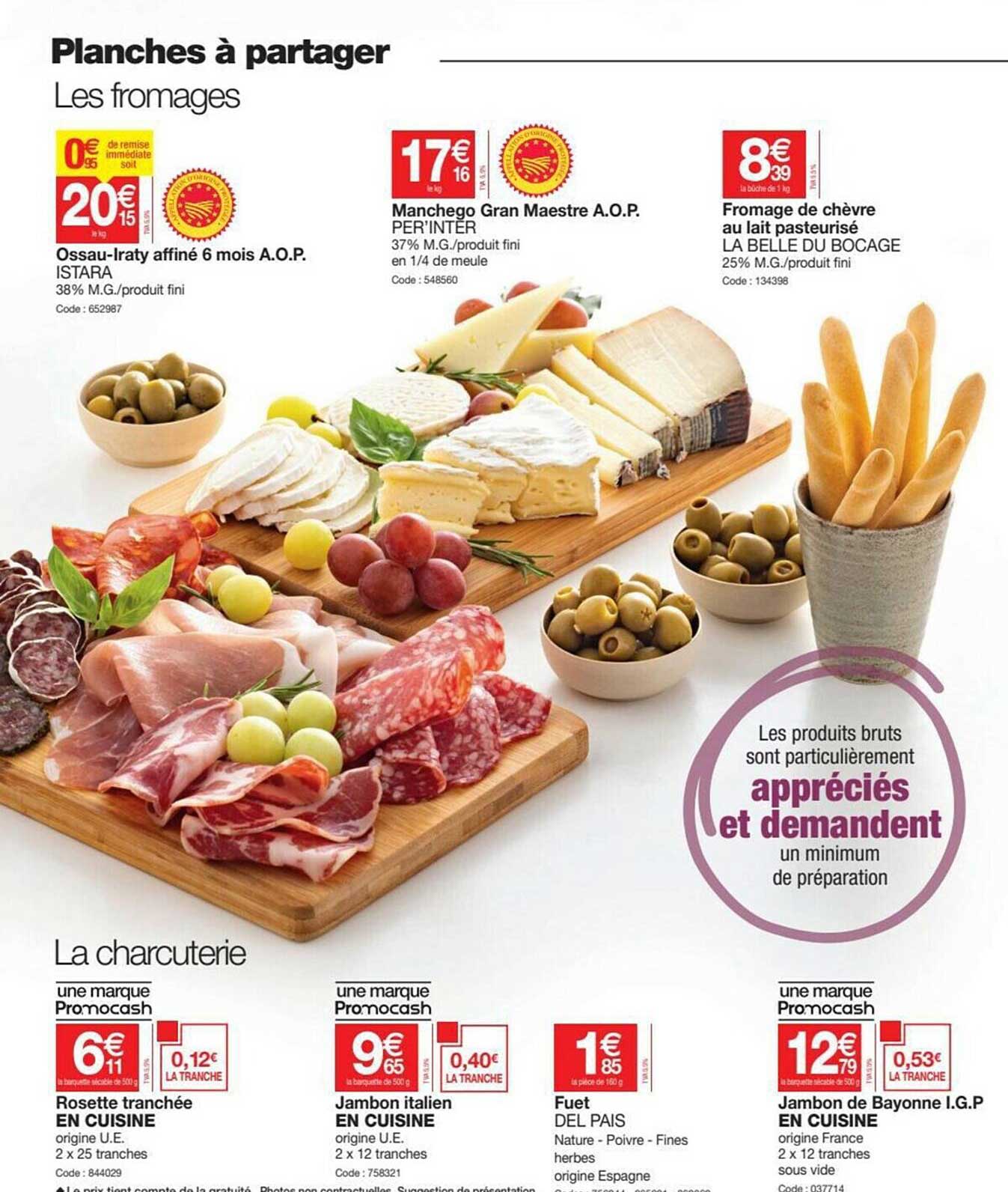 ossau-iraty affiné 6 mois a.o.p. , manchego gran maestre a.o.p. per'inter, fromage de chèvre au lait pasteurisé la belle du bocage, rosettes tranchée en cuisine, jambon italien en cuisine