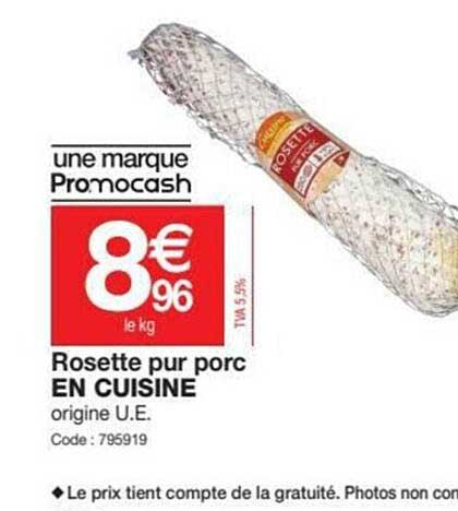 Rosette Pur Porc En Cuisine