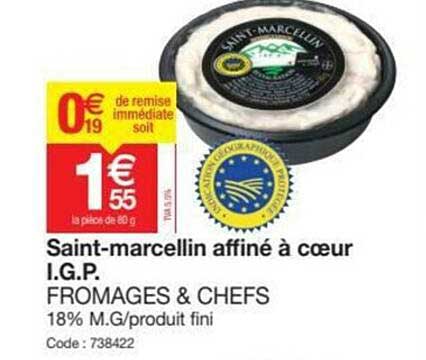 saint-macellin affiné à cœur i.g.p. fromages & chefs
