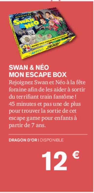 swan & néo mon escape box