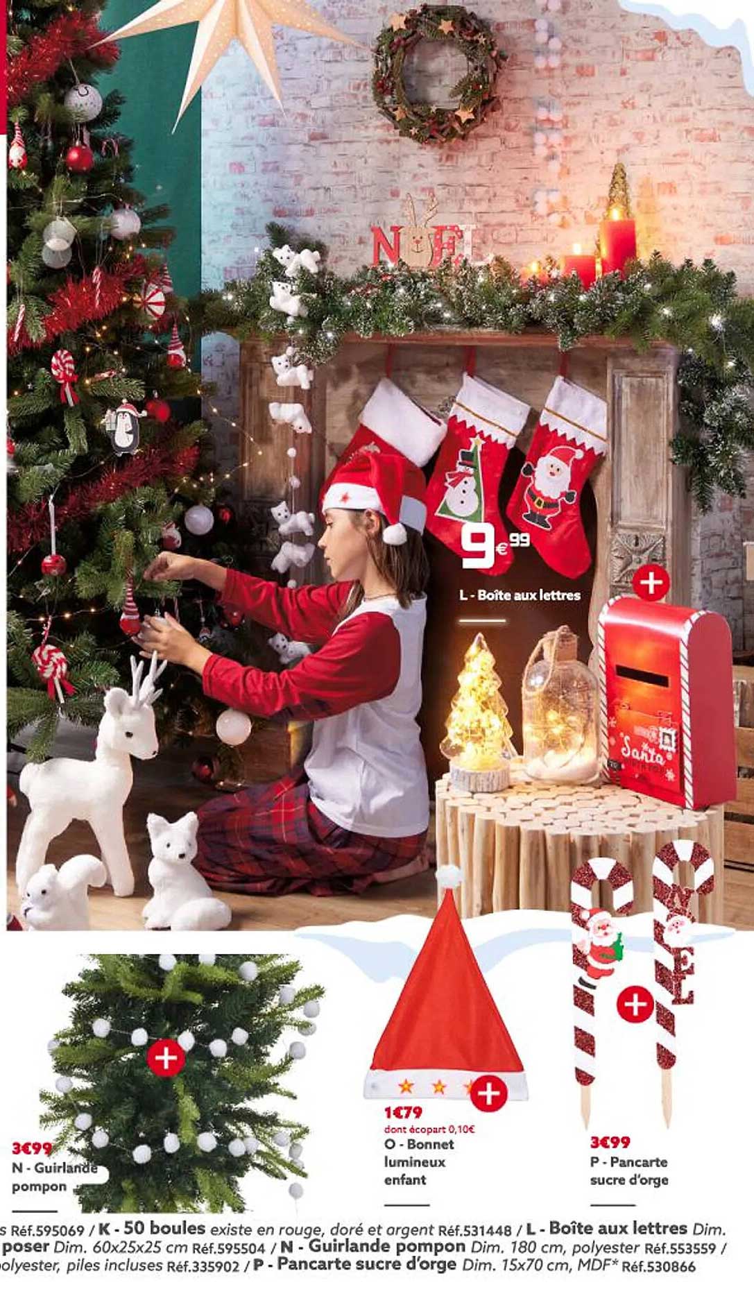 guirlande pompon, bonnet lumineux enfant, pancarte sucre d'orge