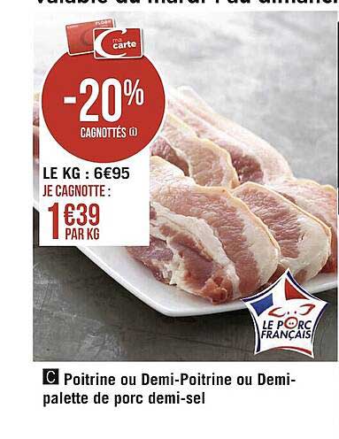 poitrine ou demi-poitrine ou demi-palette de porc demi-sel