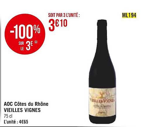 aoc côtes du rhône vieilles vignes