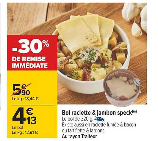 Bol Raclette & Jambon Speck