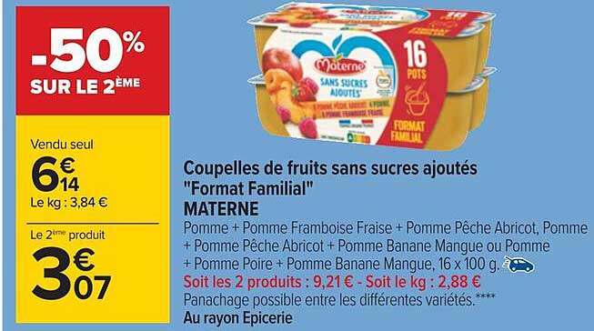 coupelles de fruits sans sucres ajoutés "format familial" materne