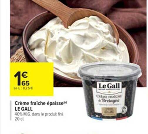 crème fraîche épaisse le gall