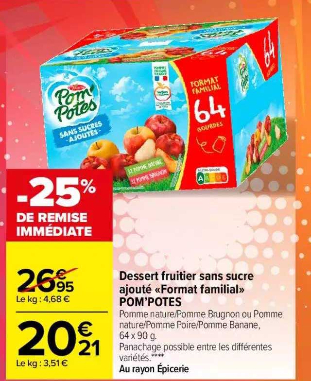 dessert fruitier sans sucre ajouté «format familial» pom'potes