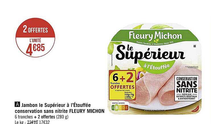 jambon le supérieur à l'étouffée conservation sans nitrite fleury michon