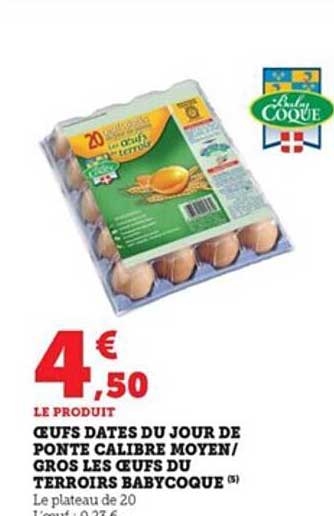 oeurs datés du jour de ponte calibre moyen-gros les œufs du terroirs babycoque