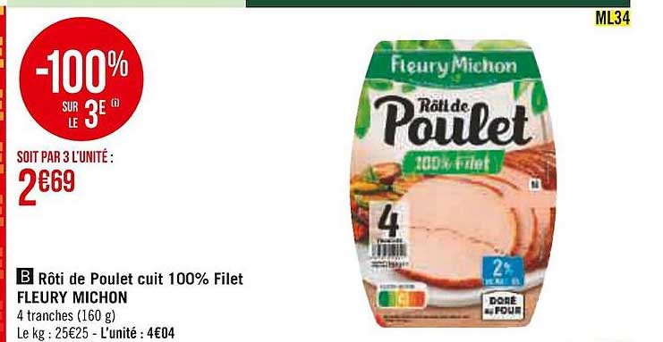 Rôti De Poulet Cuit 100% Filet Fleury Michon