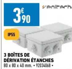 3 boîtes de dérivation étanches