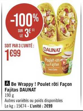 be wrappy ! poulet rôti façon fajitas daunat