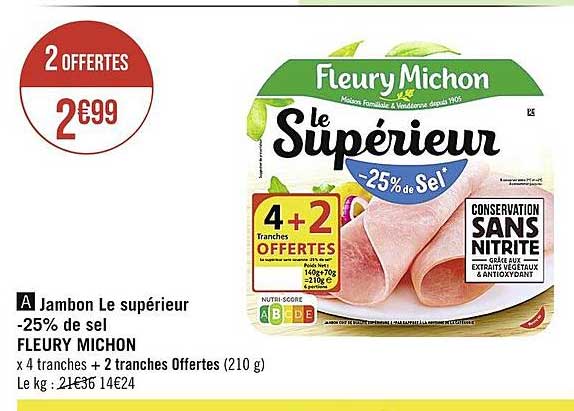 jambon le supérieur -25% de sel fleury michon