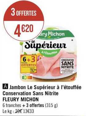 jambon le supérieur à l'étouffée conservation sans nitrite fleury michon