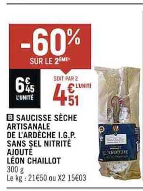 saucisse sèche artisanale de l'ardèche i.g.p. sans sel nitrité ajouté léon chaillot