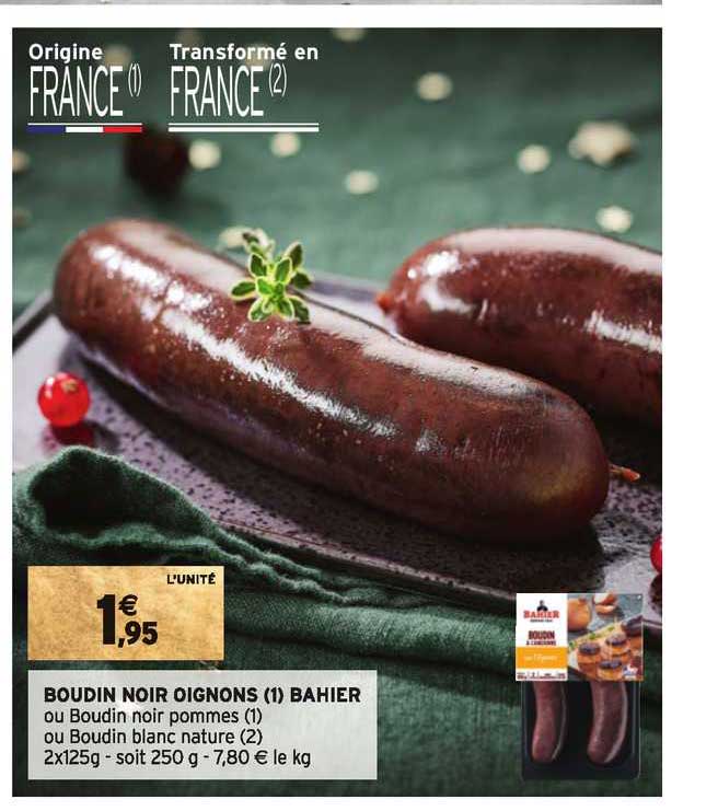 Boudin Noir Oignons Bahier