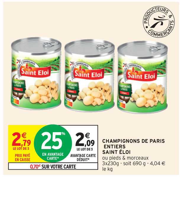 champignons de paris entiers saint éloi