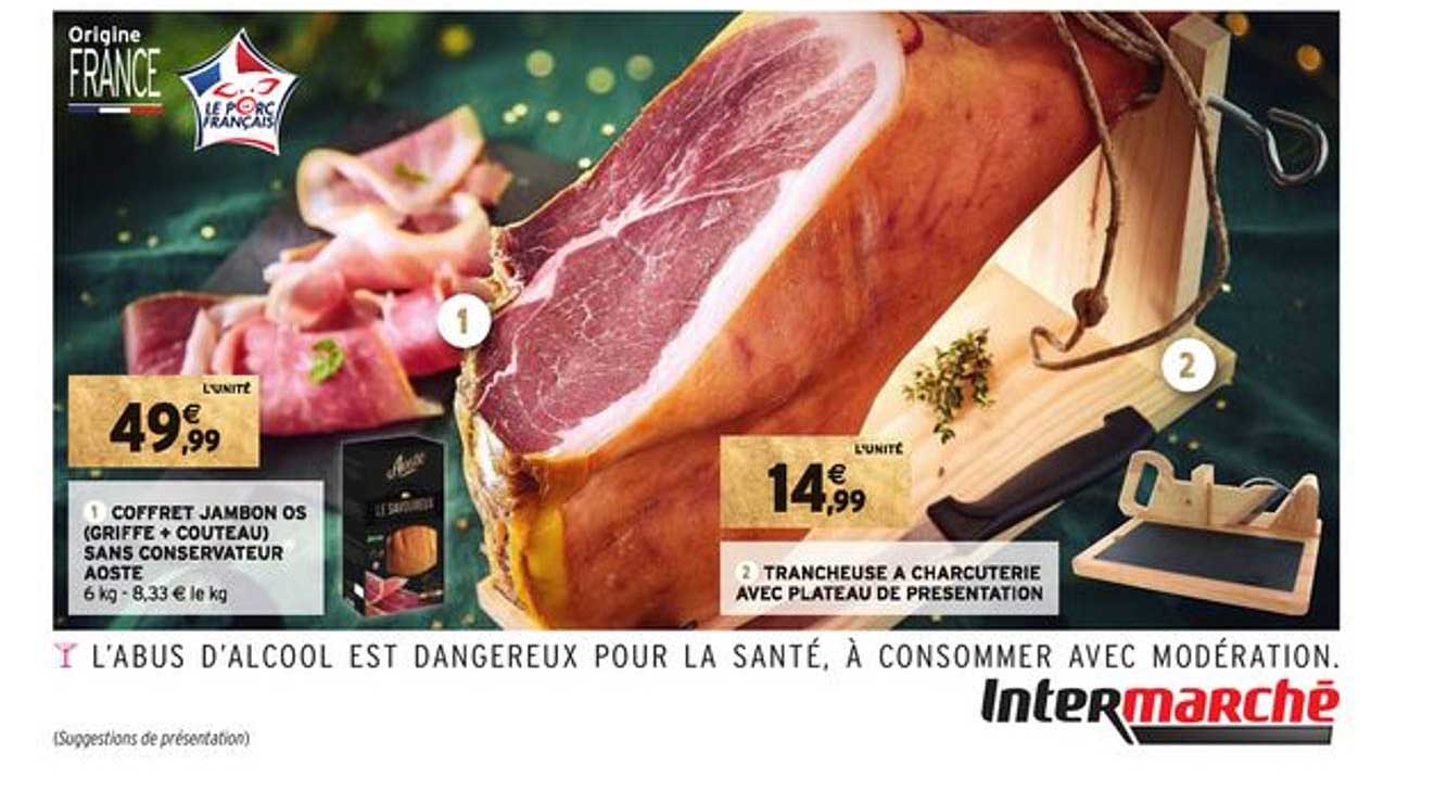 coffret jambon os (griffe + couteau) sans conservateur aoste, trancheuse à charcuterie avec plateau de présentation