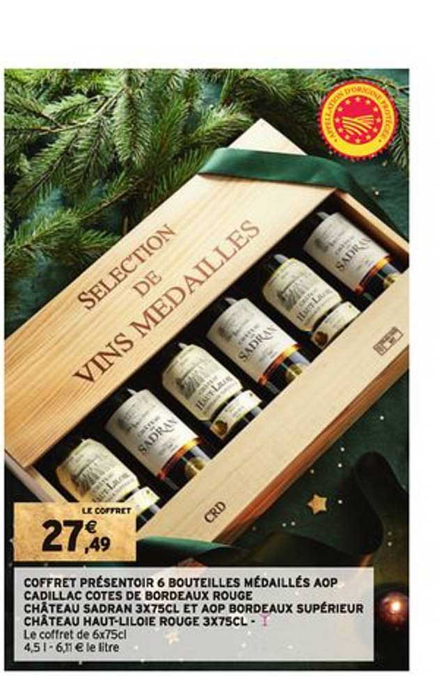 coffret présentoir 6 bouteilles médaillés aop cadillac côtes de bordeaux rouge château sadran et aop bordeaux supérieur château haut liloie rouge